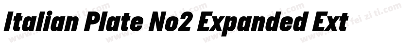 Italian Plate No2 Expanded Extrabol字体转换